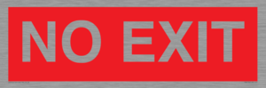 NO EXIT red background